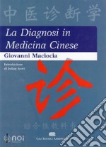 La diagnosi in medicina cinese libro