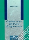 Combinazione dei punti di agopuntura libro