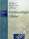 Farmacologia cinese libro di Sotte L. (cur.)