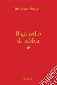 Il granello di sabbia libro