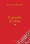 Il granello di sabbia libro