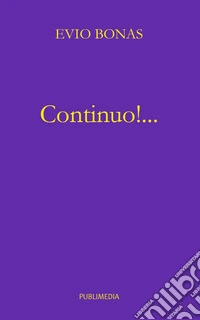 Continuo!...