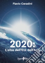 2020: l'alba dell'età dell'aria