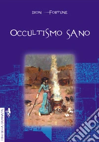 Occultismo sano