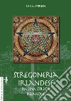 Stregoneria irlandese da una strega irlandese libro