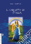 Il circuito di forza libro