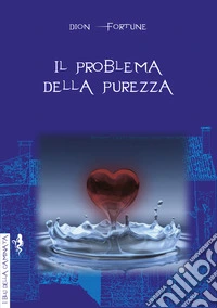 Il problema della purezza