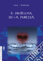 Il problema della purezza libro