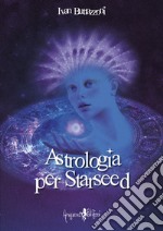 Astrologia per starseed