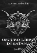 Oscuro libro di Satana libro