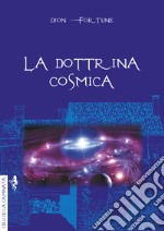 La dottrina cosmica libro