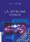 La dottrina cosmica libro