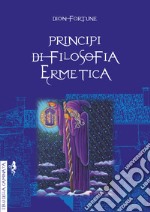 Principi di filosofia ermetica libro