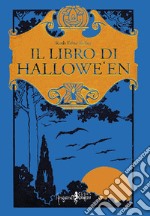 Il libro di Hallowe'en libro