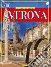 Verona. Città dell'amore libro