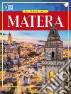 Matera. Città dei Sassi libro di Fonnesu Giulia