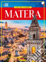 Matera. Città dei Sassi. Ediz. francese libro