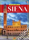 Siena. City of the Palio libro