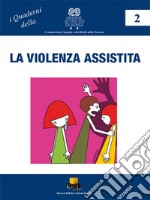 Violenza assistita libro