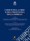 Codice della crisi e dell'insolvenza della impresa libro di Galletti A. (cur.)