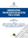 Rinegoziazione: una necessità ed una sfida per il futuro libro di Caiafa A. (cur.)