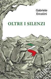 Oltre i silenzi libro