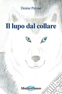 Il lupo dal collare