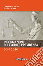 Informazioni di lavoro e previdenza