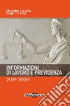 Informazioni di lavoro e previdenza libro di Carozza Domenico Carozza Sergio