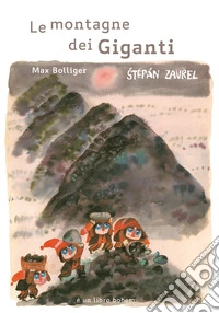 Le montagne dei giganti. Ediz. ad alta leggibilità libro