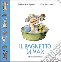 Il bagnetto di Max libro
