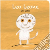 Leo Leone. Ediz. illustrata