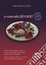 Le ricette della Dieta Reset libro