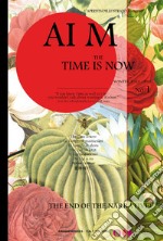 AI M. The cult (2019). Vol. 1: The time is now. L'aperitivo illustrato. Ediz. inglese libro