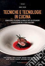 Tecniche e tecnologie in cucina