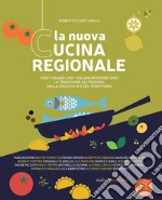 La nuova cucina regionale