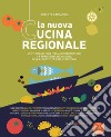 La nuova cucina regionale libro di Carcangiu Roberto