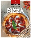 Irresistibile pizza libro