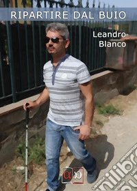 Ripartire dal buio