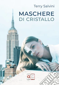 Maschere di cristallo