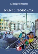 Nani di borgata libro