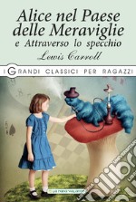 Alice nel paese delle meraviglie-Attraverso lo specchio libro