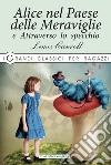 Alice nel paese delle meraviglie-Attraverso lo specchio libro