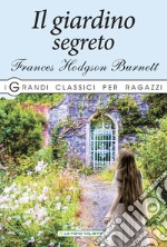 Il giardino segreto libro