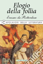 Elogio della follia libro