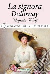 La signora Dalloway libro