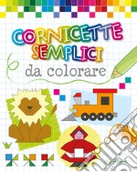 Cornicette Semplici Da Colorare Ediz Illustrata Emanuela Carletti Sconto 5