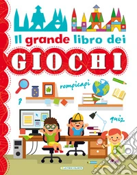 Il grande libro dei giochi. Ediz. a colori