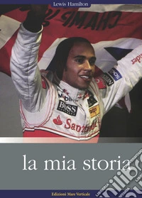 La mia storia