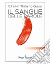 Il sangue delle parole libro